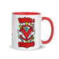 Brave & Strong Mug with Color Inside 11oz